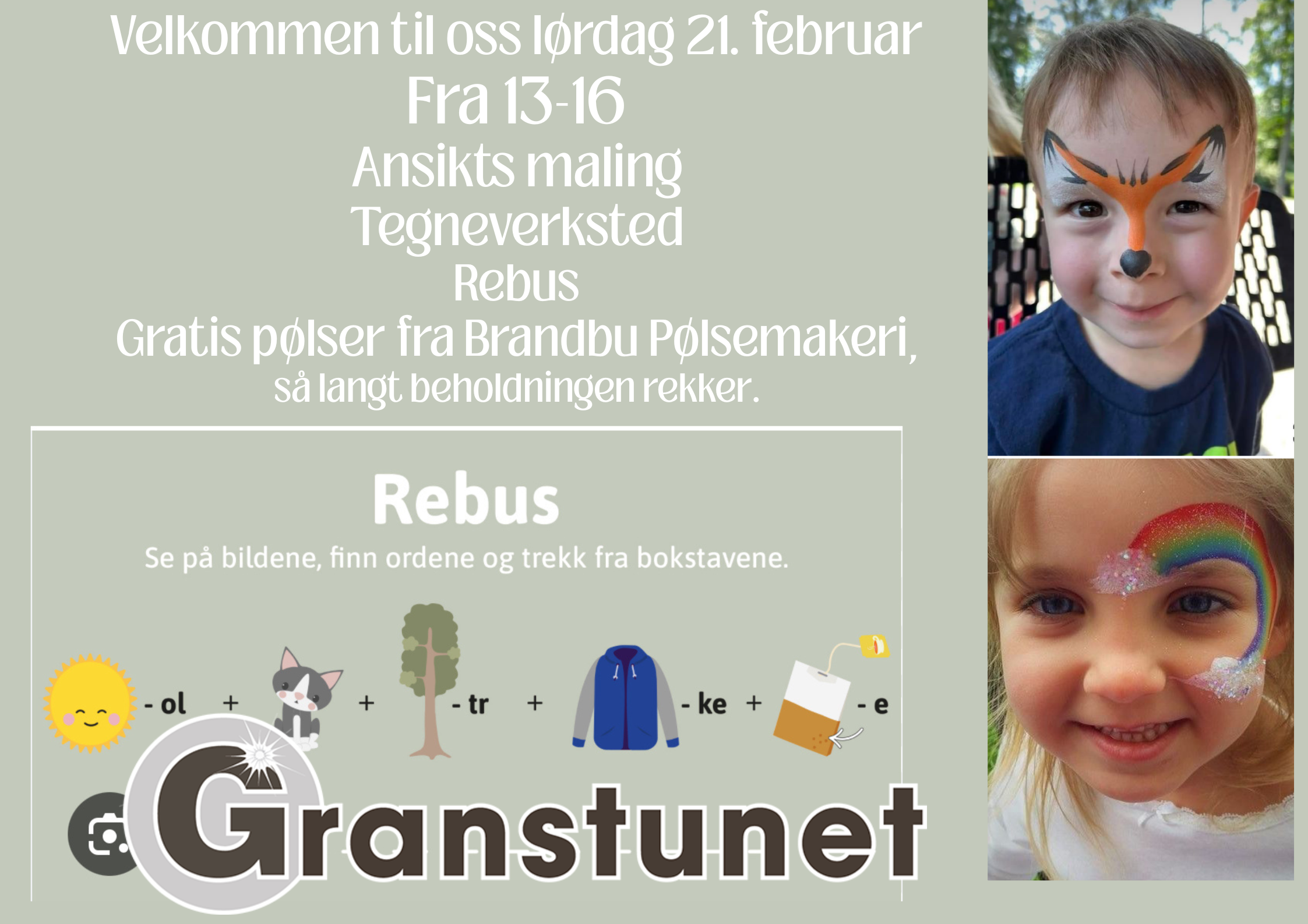 Velkommen til oss lørdag 21. februar Fra 13-15 Ansikts maling Tegneverksted Rebus Facebook